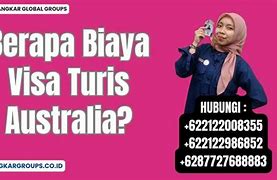 Visa Turis Australia Berapa Bulan